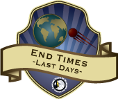 End Times - Last Days